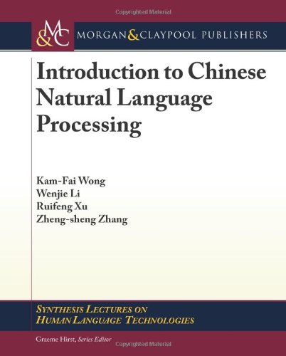 Introduction to Chinese Natural Language Processing
